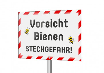 Schild "Vorsicht Bienen! Stechgefahr!"