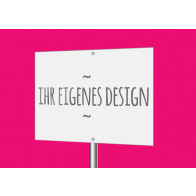 Werbeschild mit eigenem Design (frei editierbar)